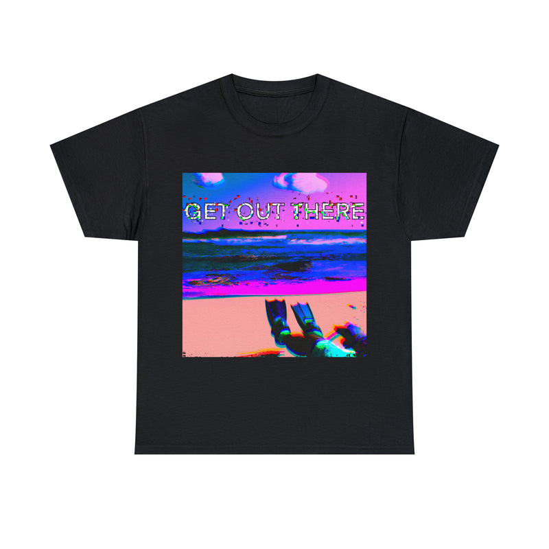 Get Out There Tee